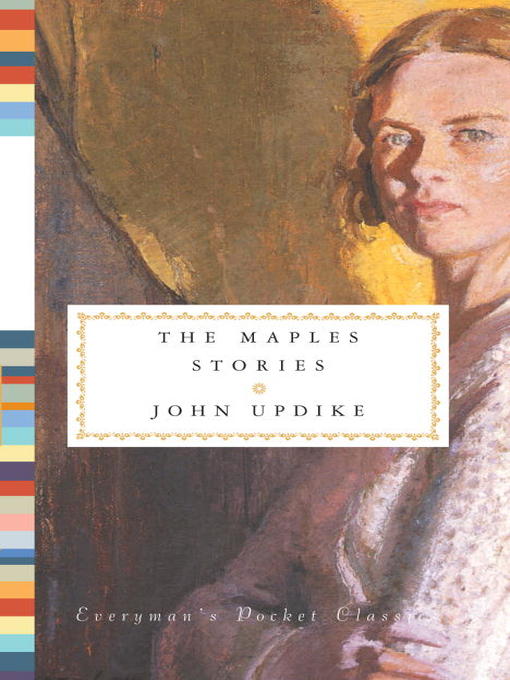Title details for The Maples Stories by John Updike - Wait list